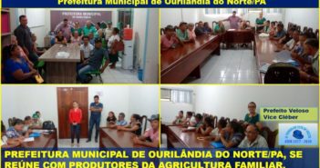 Prefeitura Municipal de Ourilândia do Norte/PA, se reúne com produtores da agricultura familiar